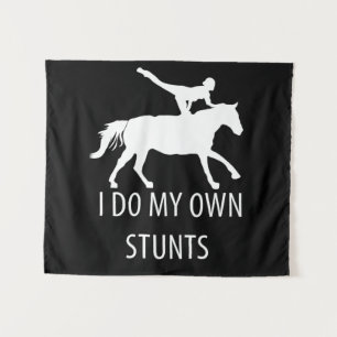 I Do Own Stunts Vaulting Horseriding Tapestry