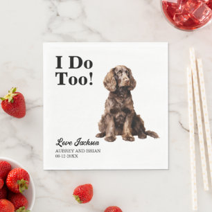 I Do Too American Water Spaniel Pet Wedding Napkin