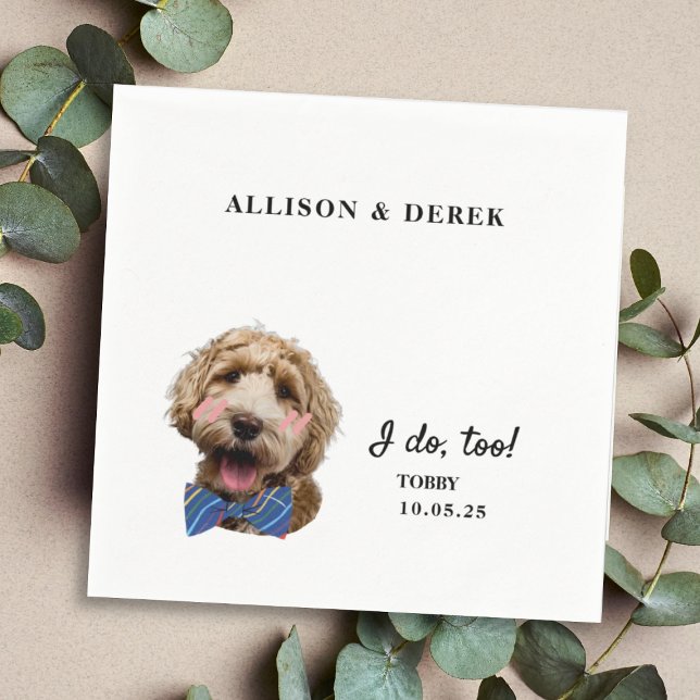 I Do Too Cute Template Cat Dog Photo Wedding Napkin (Creator Uploaded)