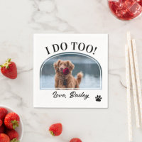 I Do Too Dog Photo & Paw Wedding