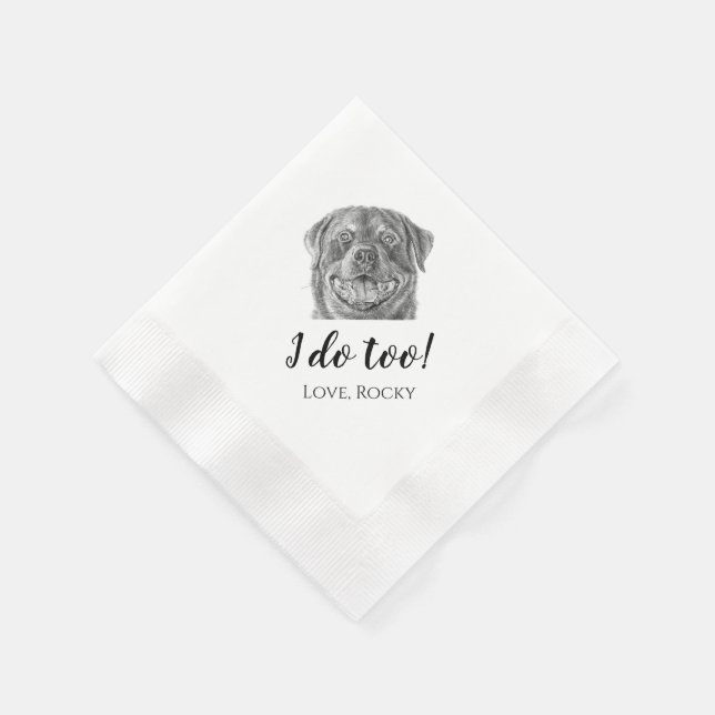 I Do Too! Dog Themed Wedding Party Napkins Rottie (Corner)