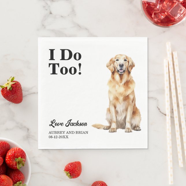 I Do Too! Golden Retriever Dog Pet Napkin (Insitu)