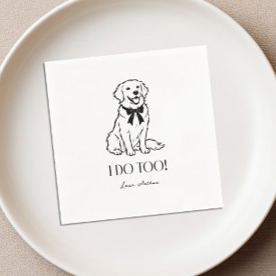 I Do Too Golden Retriever Wedding Cocktail Napkins