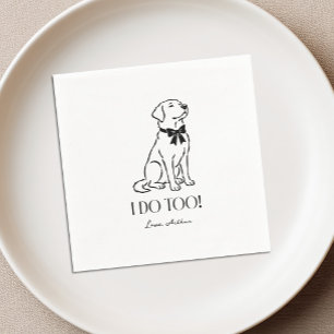 I Do Too Labrador Retriever Wedding Cocktail Napkin