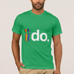 I DO WANT TO MARRY.png T-Shirt