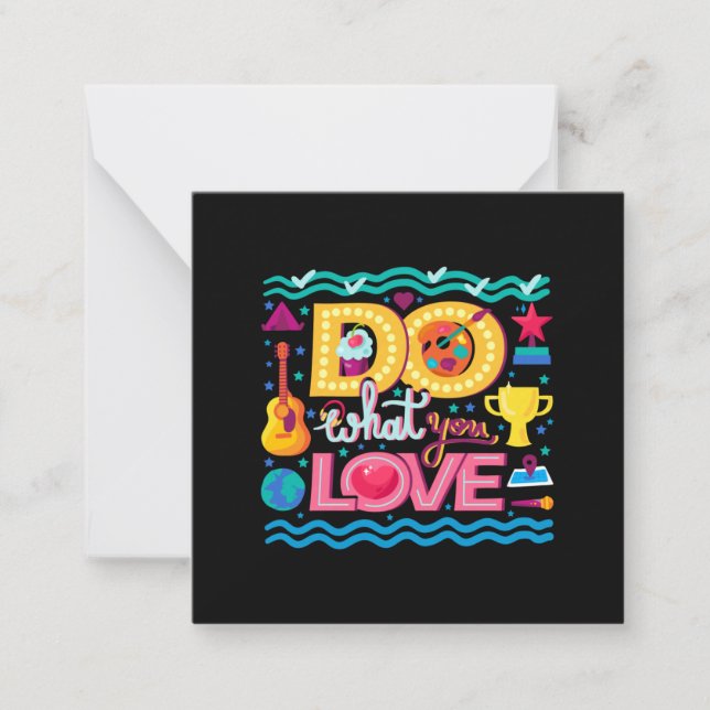 I Do What I Love Card (Front)