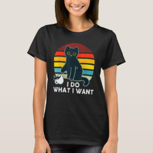 I Do What I Want Black Cat Pouring Coffee Vintage T-Shirt