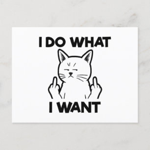 I Do What I Want Cat Holiday Postcard