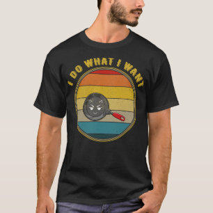 I Do What I Want Devil Face Frying Pan Distressed T-Shirt