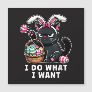 i do what i want Easter Cat