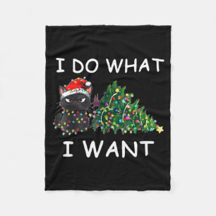 I Do What I Want Funny Christmas Black Cat Xmas  Fleece Blanket
