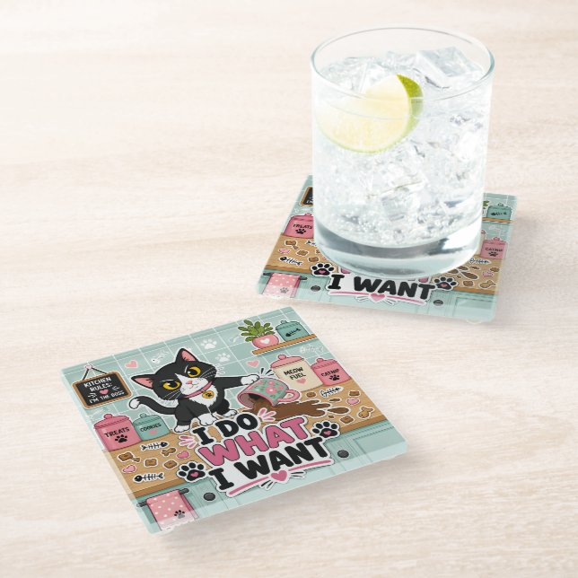 I Do What I Want Glass Coaster (Angled)