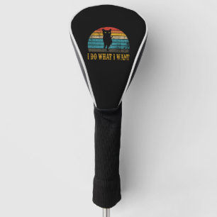 i do what i want  golf head cover
