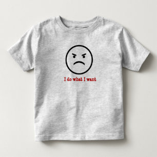 I do what I want toddler shirt