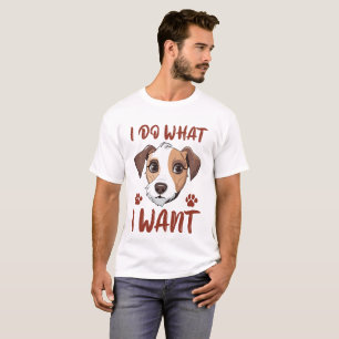 I Do What I Want Typography T-shirt Design