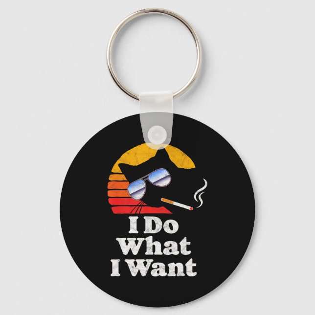 I Do What Want Cool Funny Cat &amp; Retro Sungles  Key Ring (Front)