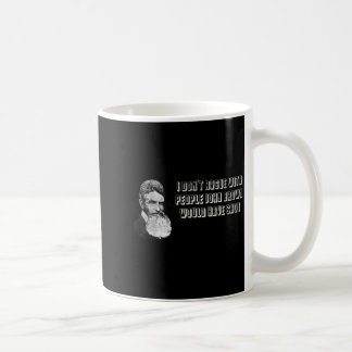 I Don’t Argue With People John Brown Would Have Sh Coffee Mug