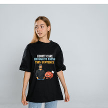 I Don’t Care Enough – Sarcastic Brain Humor Design