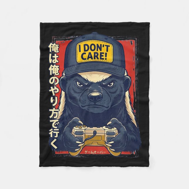 I Don’t Care - Honey Badger Gamer Design  Fleece Blanket (Front)