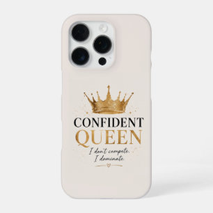I Don’t Compete I Dominate Women Empowerment iPhone 16 Pro Case