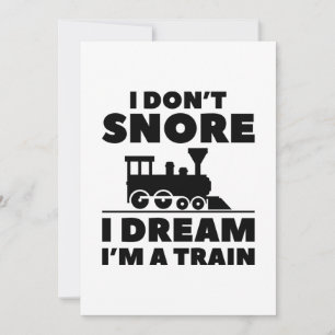 I Don’t Snore I Dream I’m A Train Thank You Card