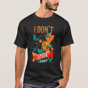 I Don´t Spook I Sparkle Halloween T-Shirt