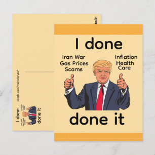 I Done Done It Postcard
