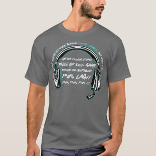 I Don't Always Die When Playing Video Games Funny  T-Shirt