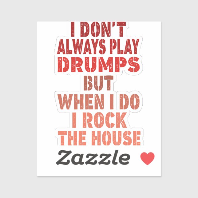 I don't always play drums funny retro sunset drumm (Sheet)