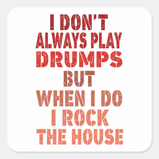 I don't always play drums funny retro sunset drumm square sticker (Front)