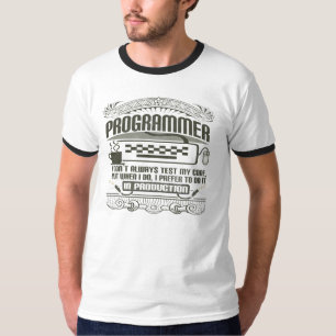 I don't always test my code T-Shirt