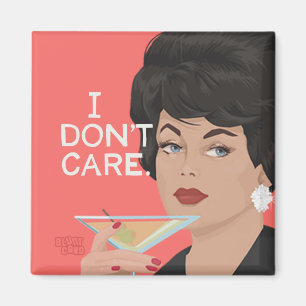 I don't care, original illustration, funny vintage magnet