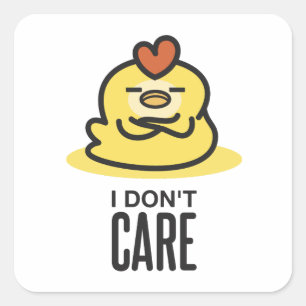 I Don't Care Square Sticker