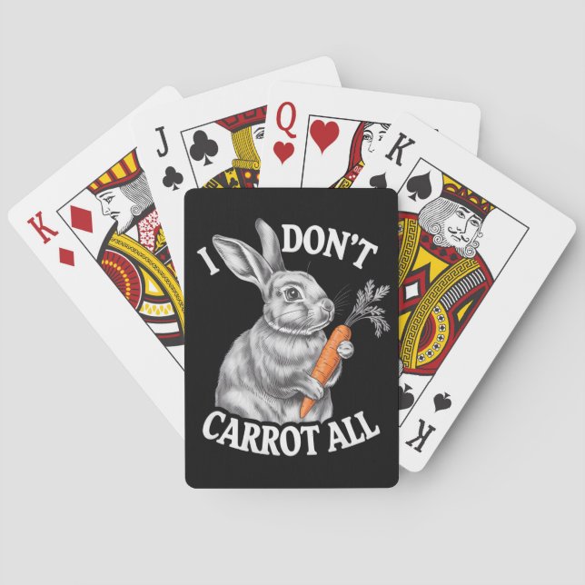 I Don't Carrot All Funny Easter Rabbit Bunny Playing Cards (Back)