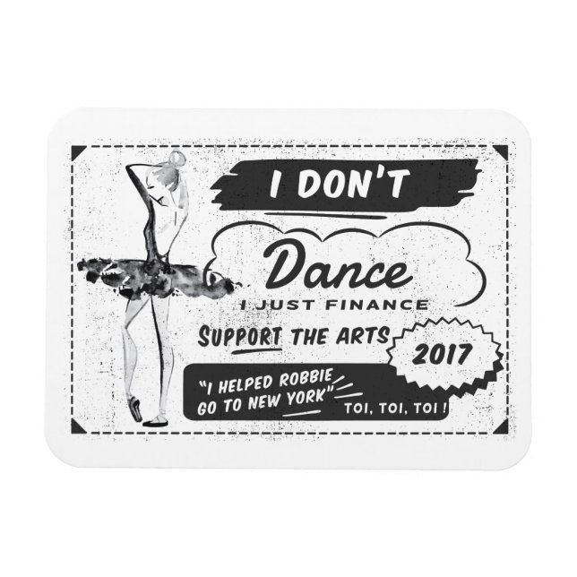 I don't dance I finance - Magnet (Horizontal)