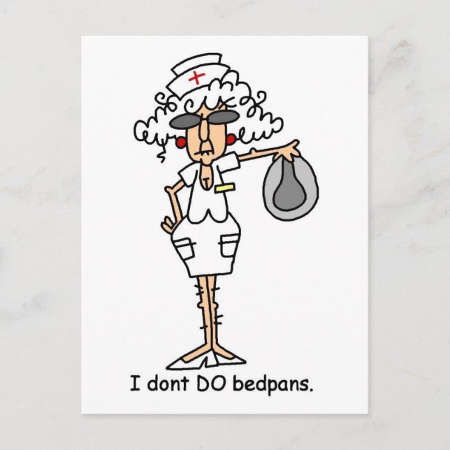 I don't do bedpans! postcard (Front)