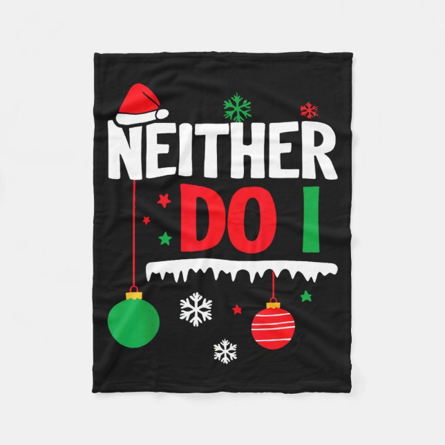 I Don't Do Matching Christmas Pajamas Funny Family Fleece Blanket (Front)