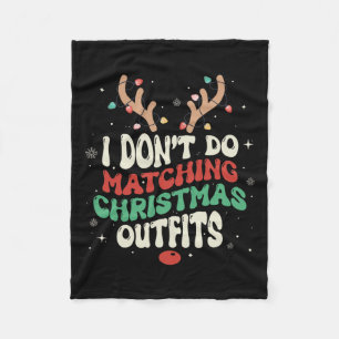 I Don't Do Matching Christmas Xmas Lights Couples Fleece Blanket