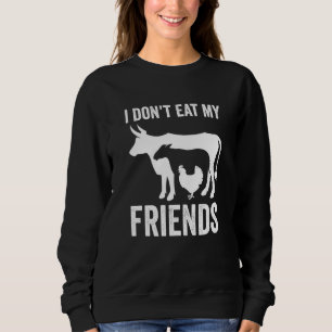 I Don't Eat My Friends Vegetarian Unicorn Avocado  Sweatshirt