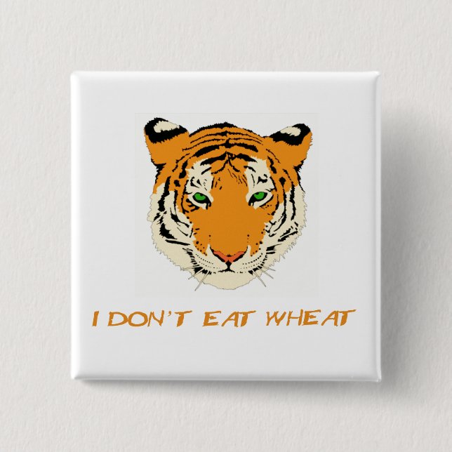 I Don't Eat Wheat 15 Cm Square Badge (Front)