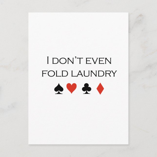 I dont even fold laundry T-shirt Postcard (Front)