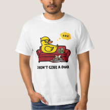 I Don't Give A Duck Pun T-Shirt