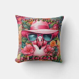 I Don't Give a Flaying Flock Sassy Pink Flamingo Cushion