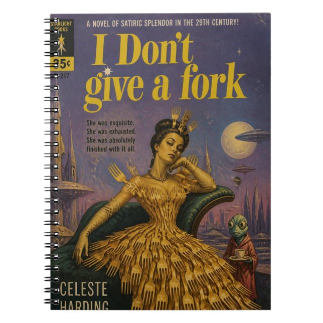 I Dont Give a Fork Faux Scifi Book Cover Journal (Front)