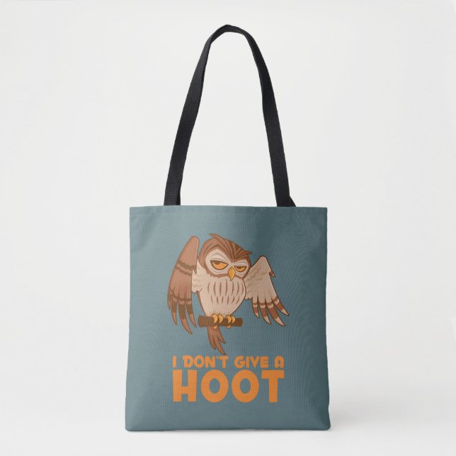 I Don't Give A Hoot Owl Tote Bag (Front)