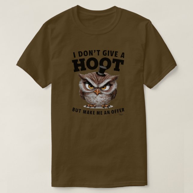 I don't give a hoot T-Shirt (Design Front)