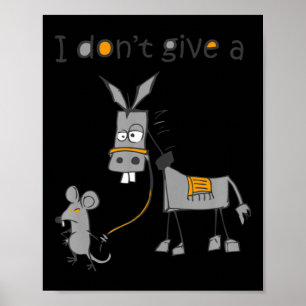 I Dont Give A Rats Jack Poster
