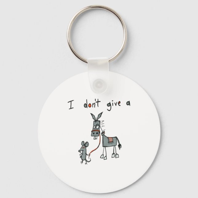 I Don't Give A Rat's  Key Ring (Front)