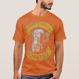 I Don't Give A Schnitzel for Oktoberfest Germany T-Shirt