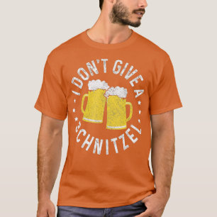 I Don't Give A Schnitzel Funny Oktoberfest German  T-Shirt
